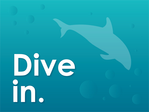 "Dive in" words with water background and dolphin icon